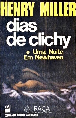 Dias de Chichy e uma Noite em Newhaven