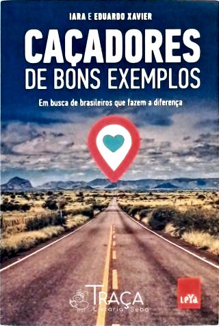 Caçadores de bons exemplos