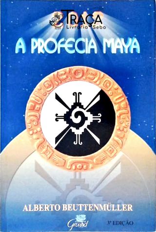 2012 - a Profecia Maya