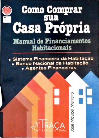 Como Comprar Sua Casa Própria