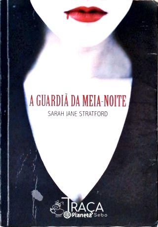 A Guardiã Da Meia-noite