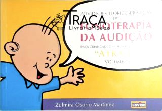 Fonoterapia da Audição para Crianças com Deficiência Auditiva