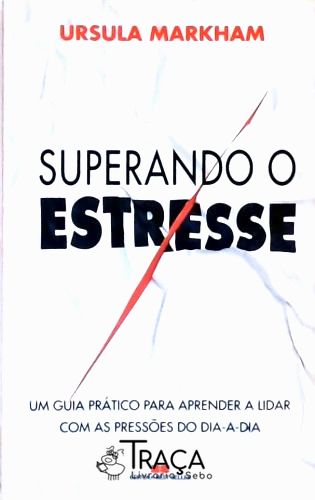 Superando o Estresse