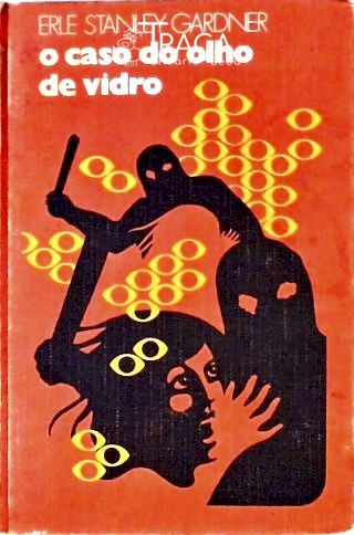 O Caso do Olho de Vidro