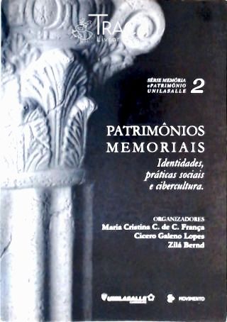 Patrimônios Memoriais - Vol. 2