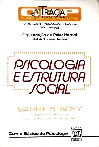 Psicologia e Estrutura Social