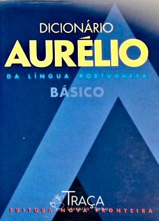 Dicionário Aurélio Básico da Língua Portuguesa (1988)