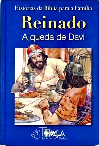 Reinado - a Queda de Davi