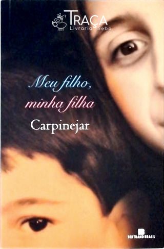 Meu Filho, Minha Filha