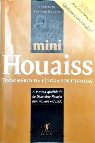 Minidicionário Houaiss da Língua Portuguesa