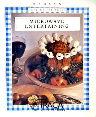 Microwave Entertaining