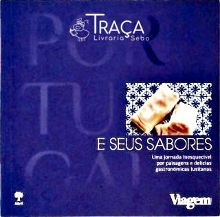 Portugal E Seus Sabores