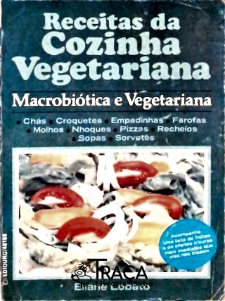 Receitas da Cozinha Vegetariana