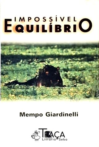 Impossível Equilíbrio
