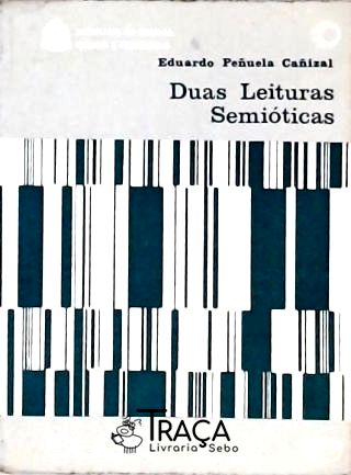 Duas Leituras Semióticas
