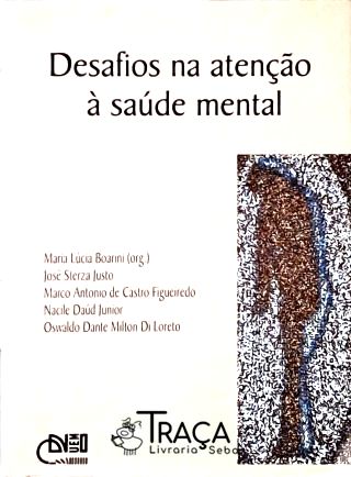 Desafios na Atenção à Saúde Mental