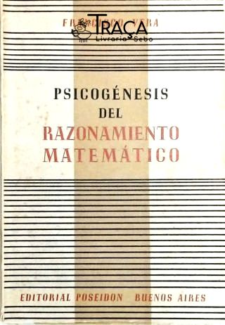 Psicogenesis Del Razonamiento Matematico