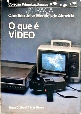O Que É Vídeo