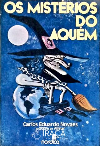 Os Mistérios do Aquém