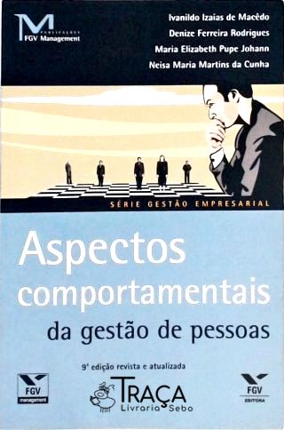 Aspectos Comportamentais da Gestão de Pessoas