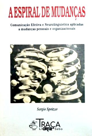 A Espiral de Mudanças
