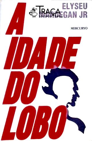 A Idade do Lobo
