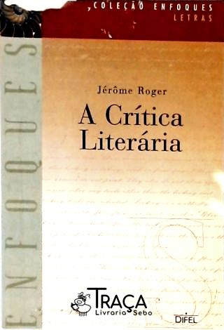 A Crítica Literária
