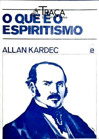 O Que É o Espiritismo
