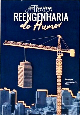 Reengenharia Do Humor