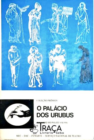 O Palácio dos Urubus