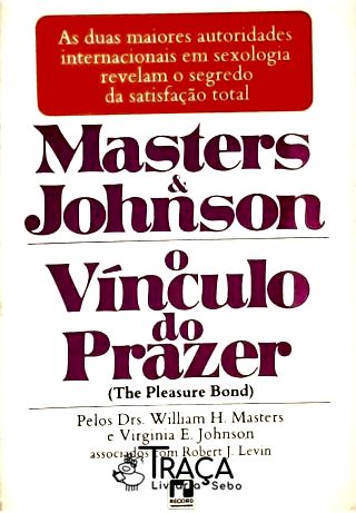 O Vínculo do Prazer