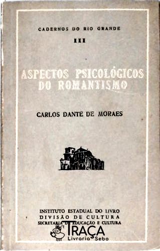 Aspectos Psicológicos do Romantismo