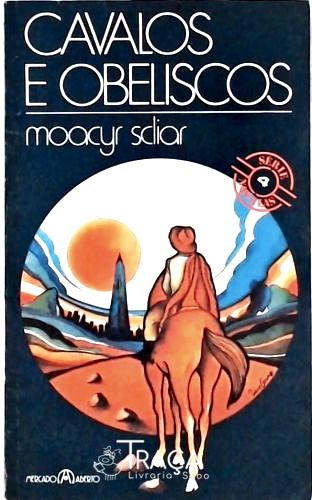 Cavalos e Obeliscos