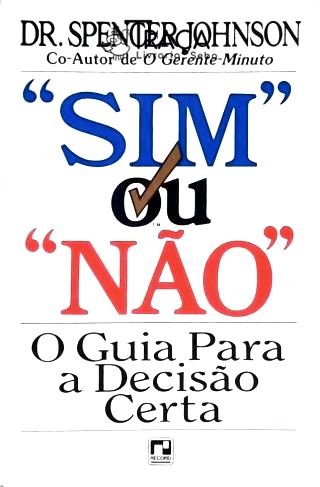 Sim Ou Não