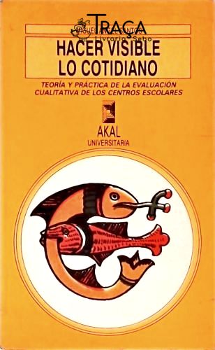 Hacer Visible Lo Cotidiano