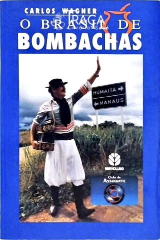 O Brasil de Bombachas