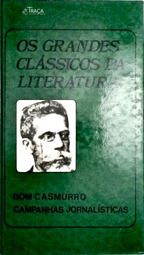 Dom Casmurro - Campanhas Jornalísticas