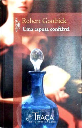 Uma Esposa Confiável
