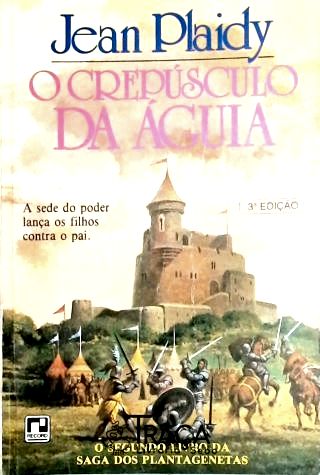 O Crepúsculo Da Águia