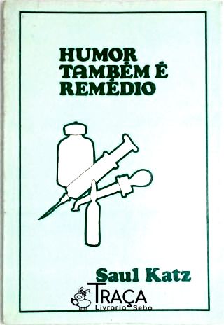 Humor Também É Remédio