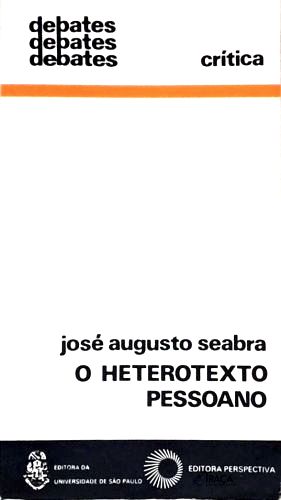 O Heterotexto Pessoano