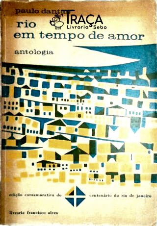 Rio em tempo de amor