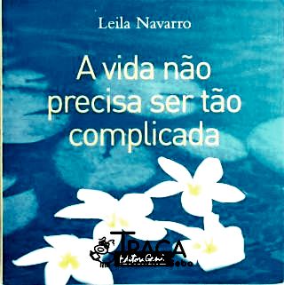 A Vida Não Precisa Ser Tão Complicada