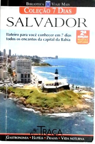 Coleção 7 dias - Salvador