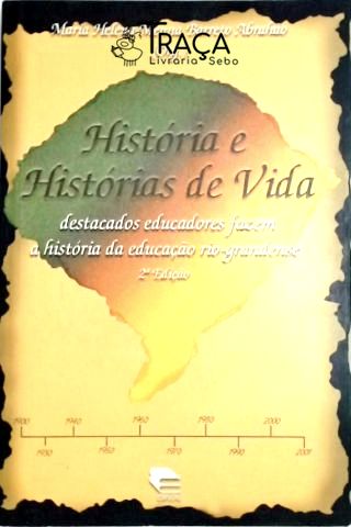 História e Histórias de Vida