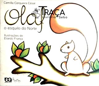 Olaf, o Esquilo do Norte