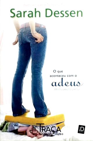 O Que Aconteceu Com O Adeus