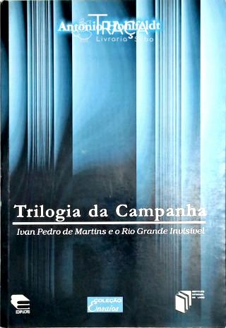 Trilogia Da Campanha