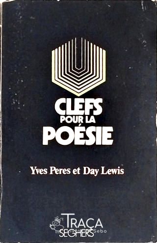 Clefs Pour La Poésie