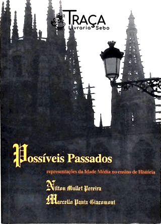 Possíveis Passados